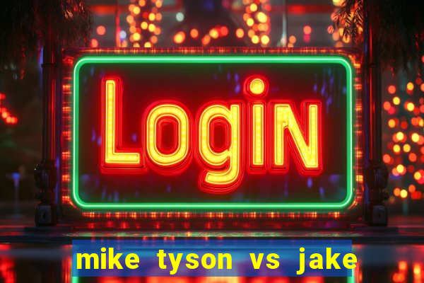 mike tyson vs jake paul assistir online